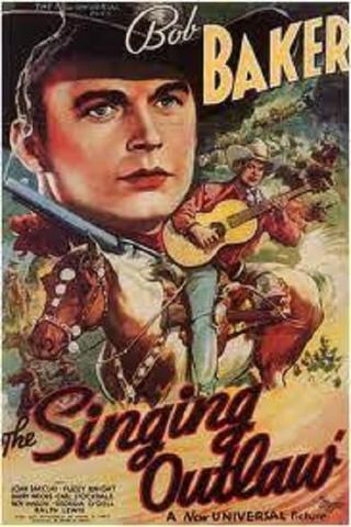 The Singing Outlaw poster