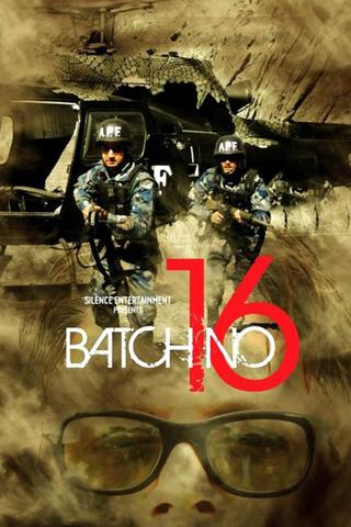 Batch No. 16 poster