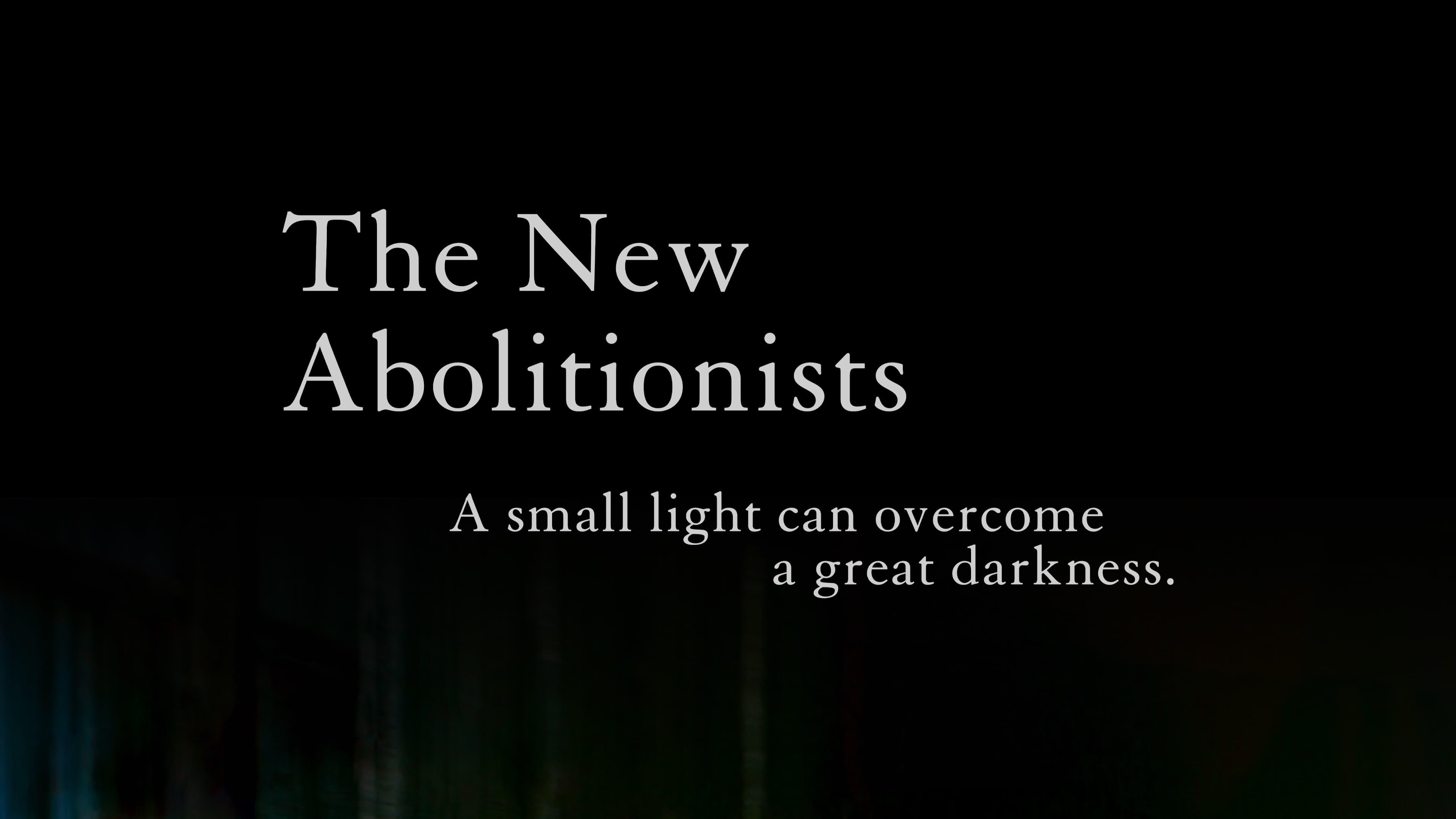 The New Abolitionists backdrop
