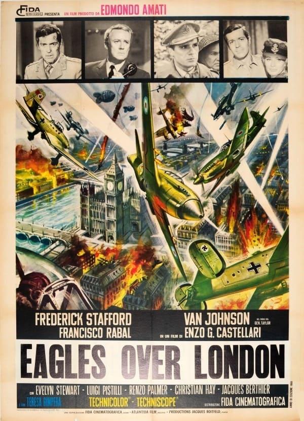 Eagles Over London poster