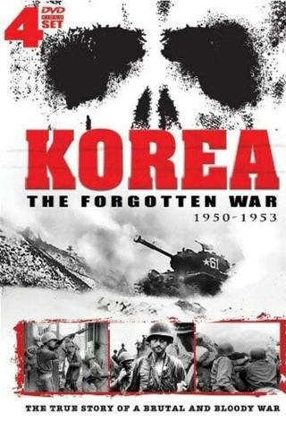 Korea: The Forgotten War poster