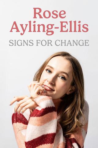 Rose Ayling-Ellis: Signs for Change poster
