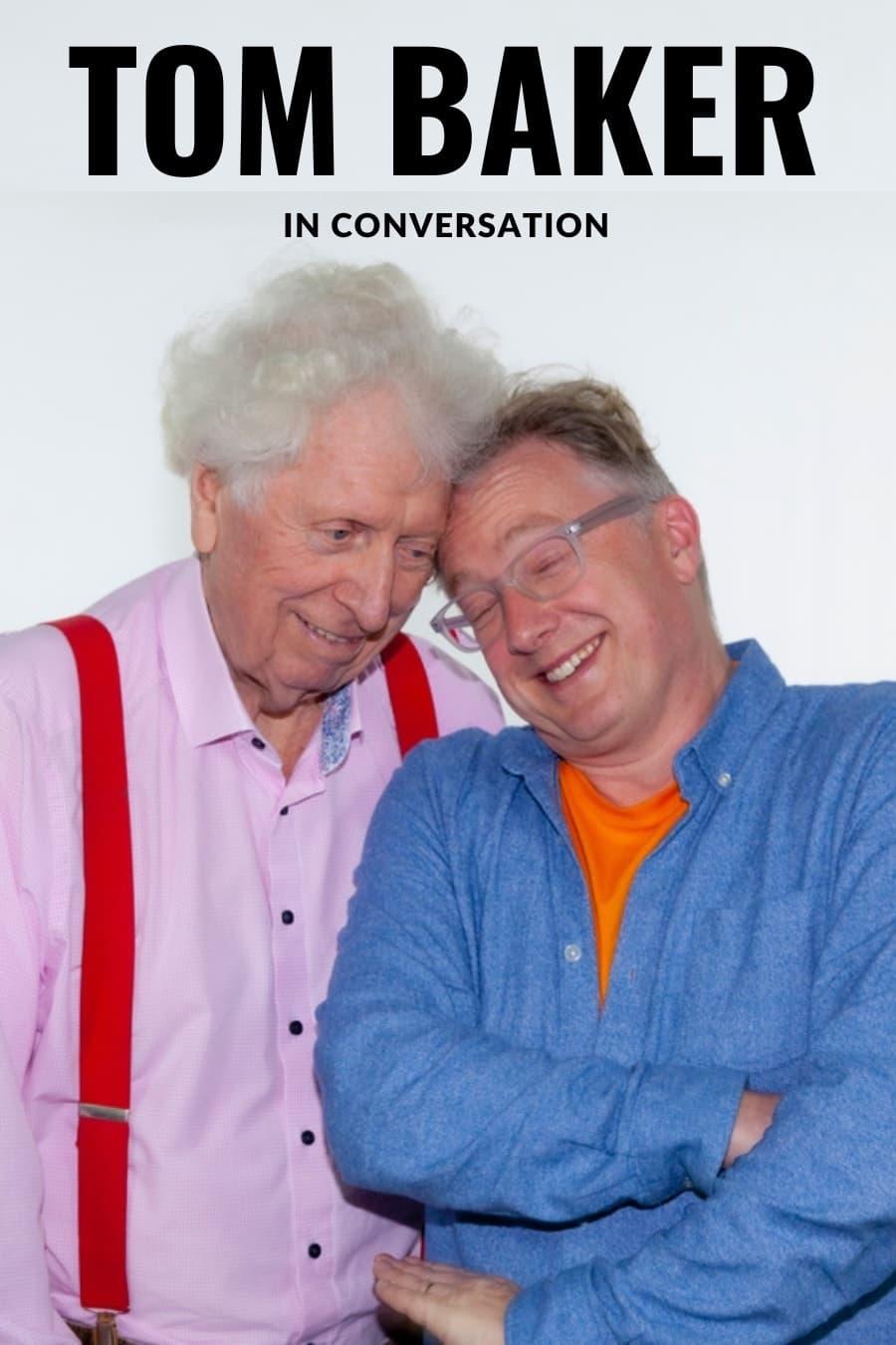 Tom Baker in Conversation poster