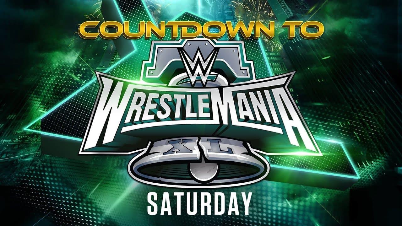 WWE Countdown to WrestleMania XL Saturday backdrop