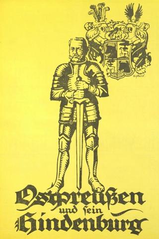 Ostpreußen und sein Hindenburg poster
