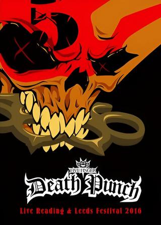 Five Finger Death Punch - Live au Reading & Leeds Festival 2016 poster