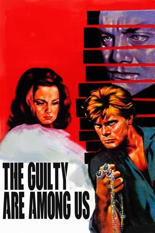 The Guilty Are Among Us poster