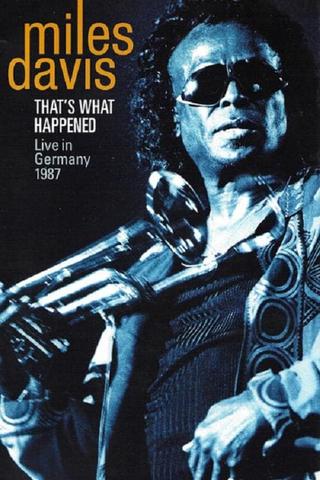 That's What Happened - Live in Germany 1987 poster