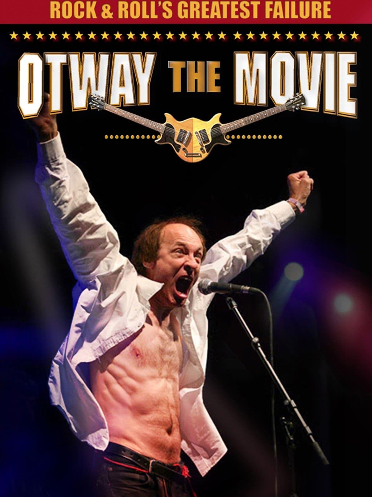 Rock and Roll's Greatest Failure: Otway the Movie poster