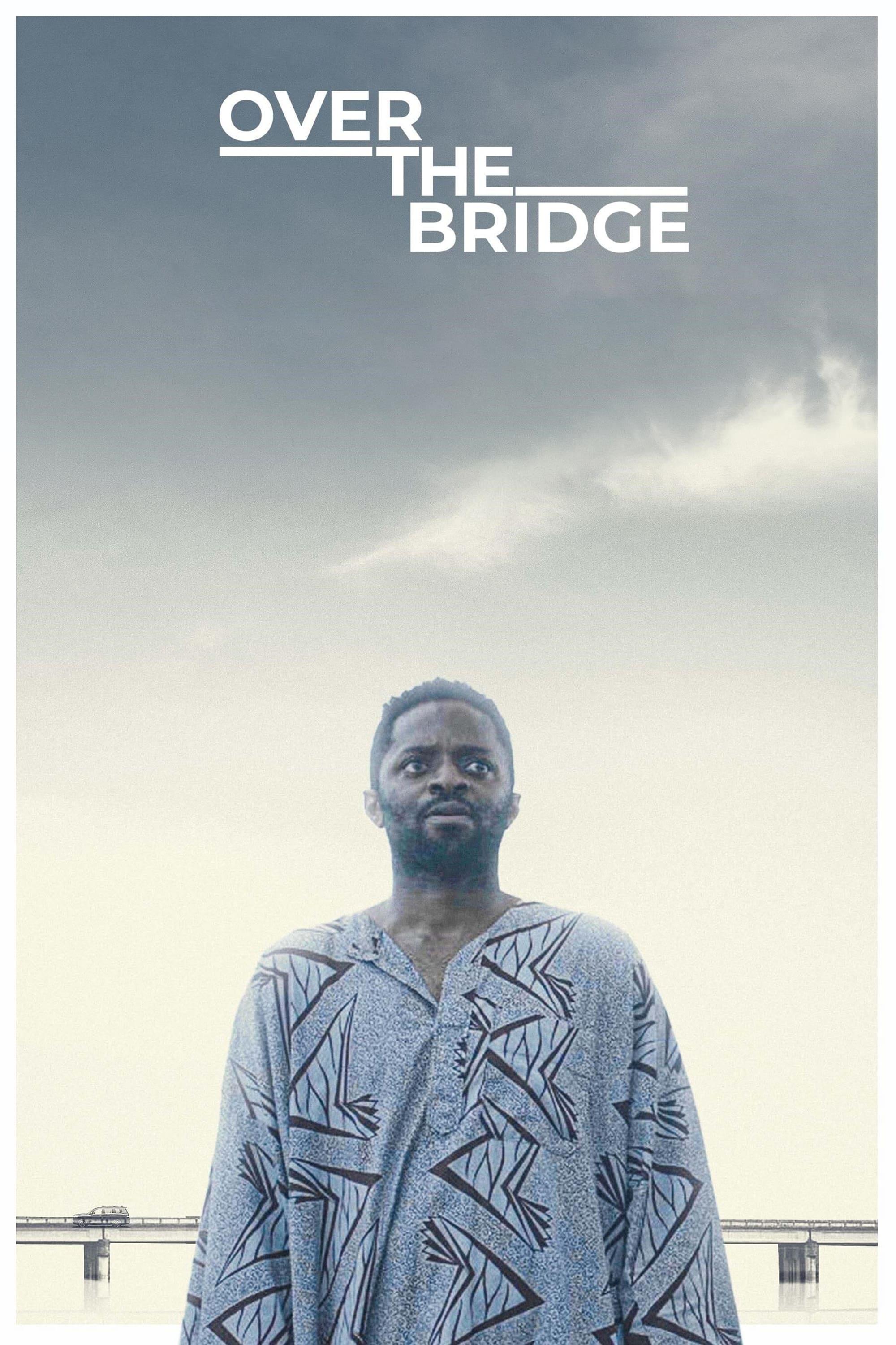 Over the Bridge poster