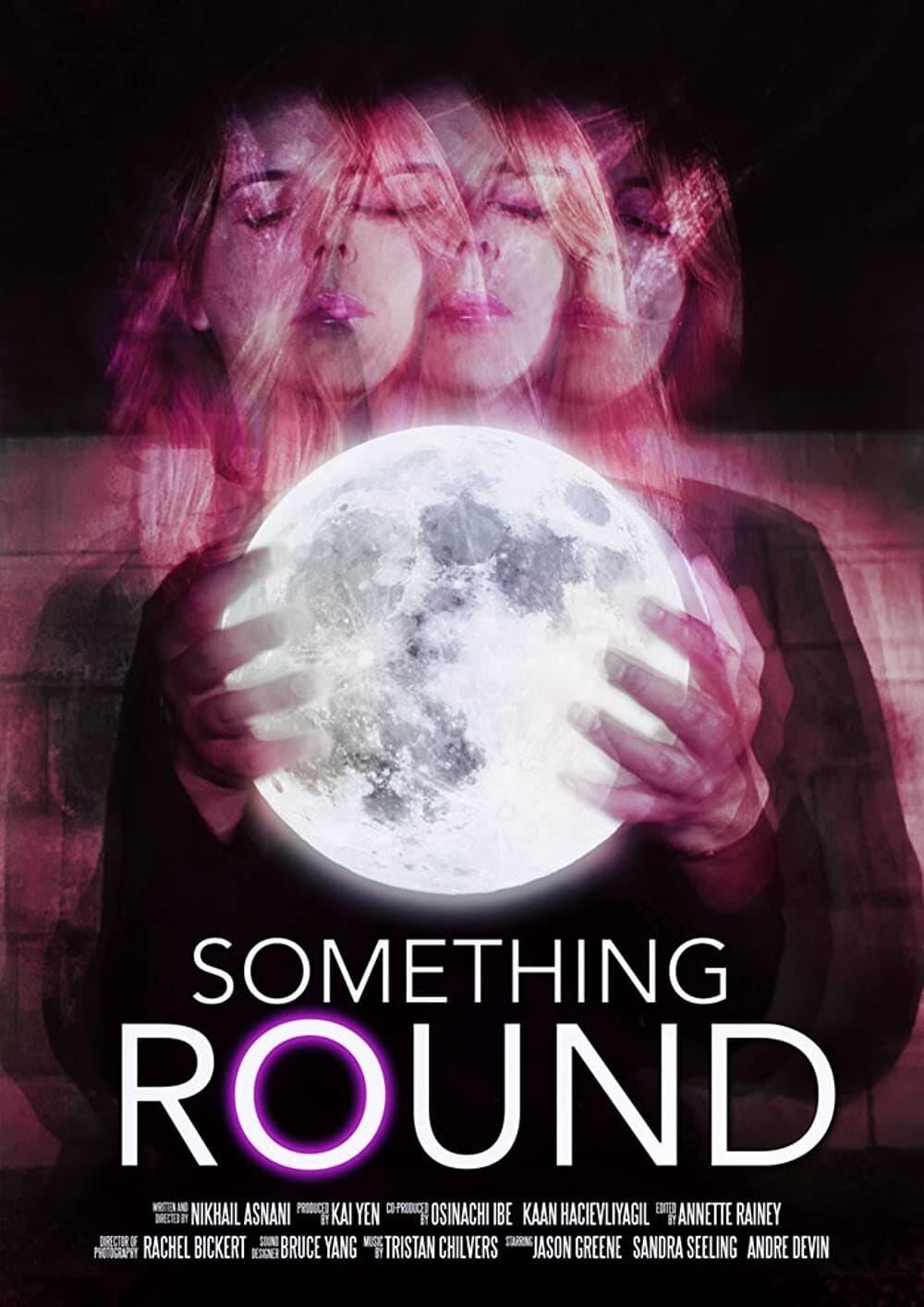 Something Round poster