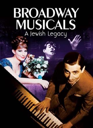Broadway Musicals: A Jewish Legacy poster