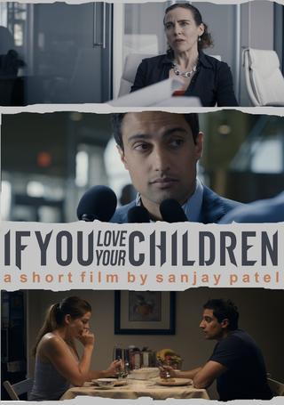 If You Love Your Children poster