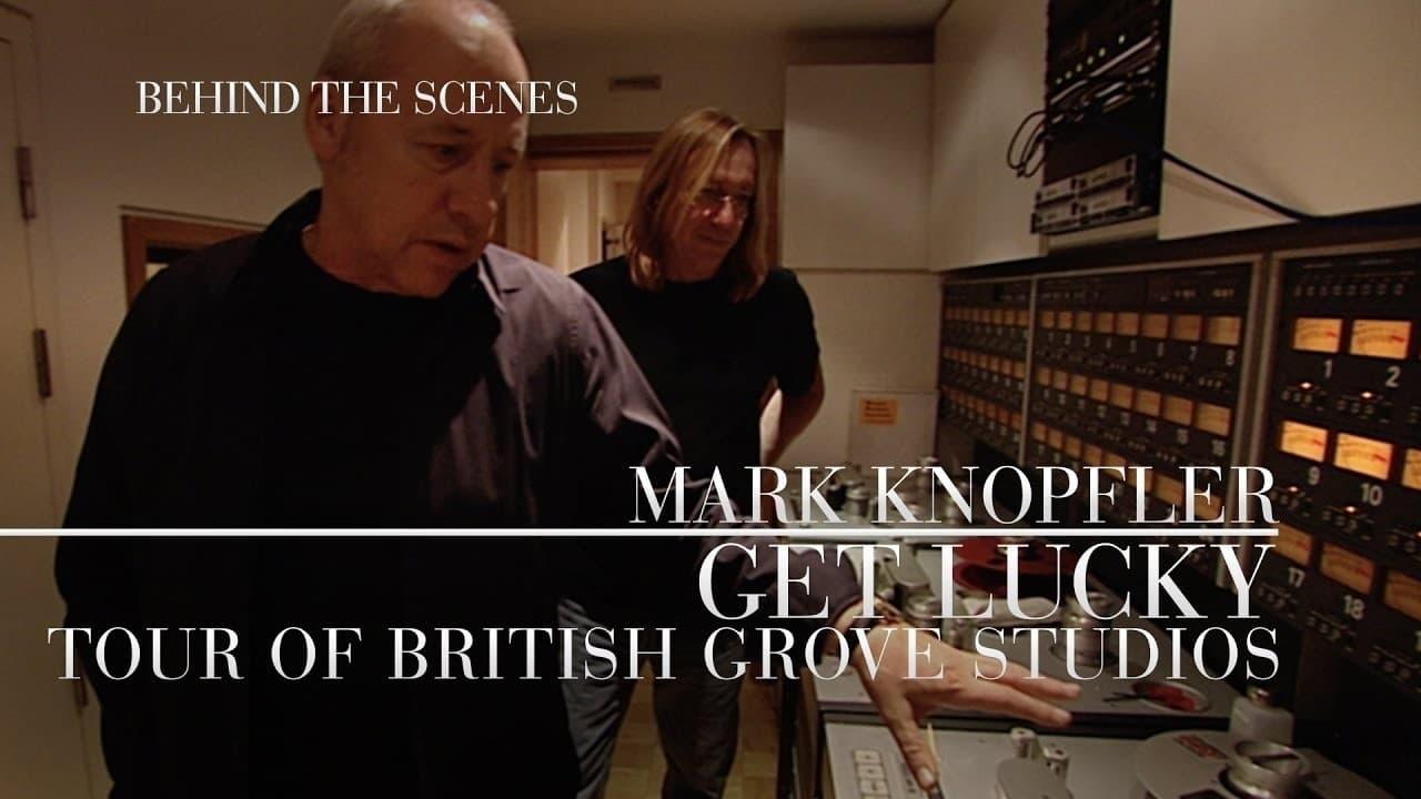 Mark Knopfler: Get Lucky - Behind the Scenes backdrop