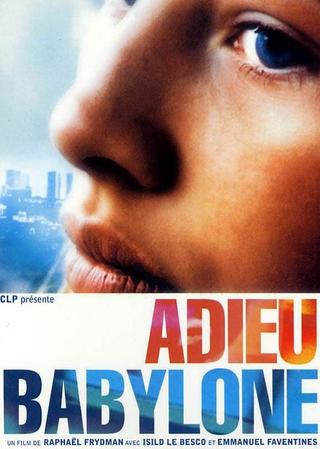 Adieu, Babylone poster