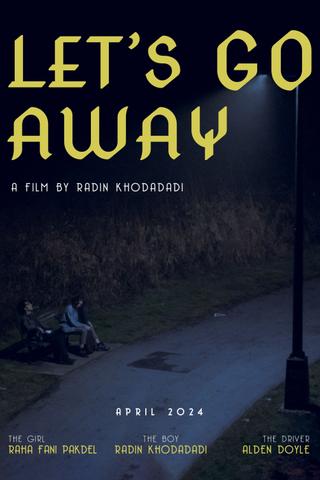 Let's Go Away poster