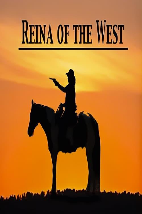 Reina of the West poster