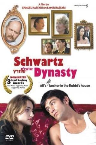 Schwartz Dynasty poster