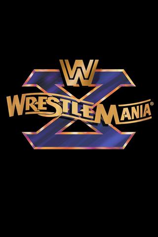 WWE WrestleMania X poster