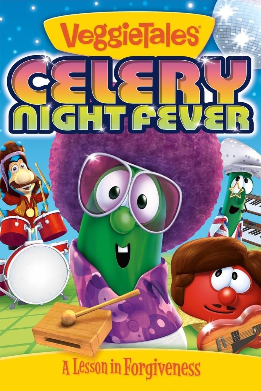 VeggieTales: Celery Night Fever poster