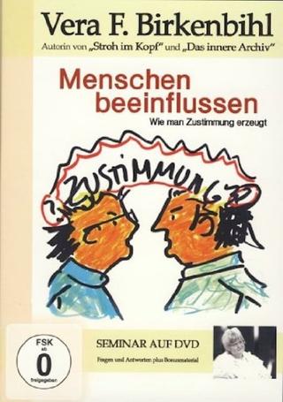 Vera F. Birkenbihl - Menschen beeinflussen poster