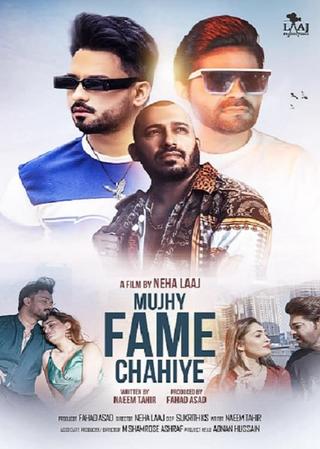 Mujhy Fame Chahiye poster