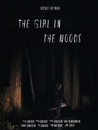 The Girl in the Woods poster