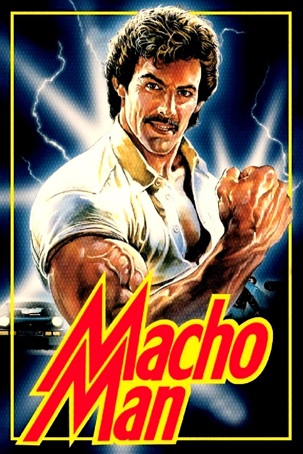 Macho Man poster