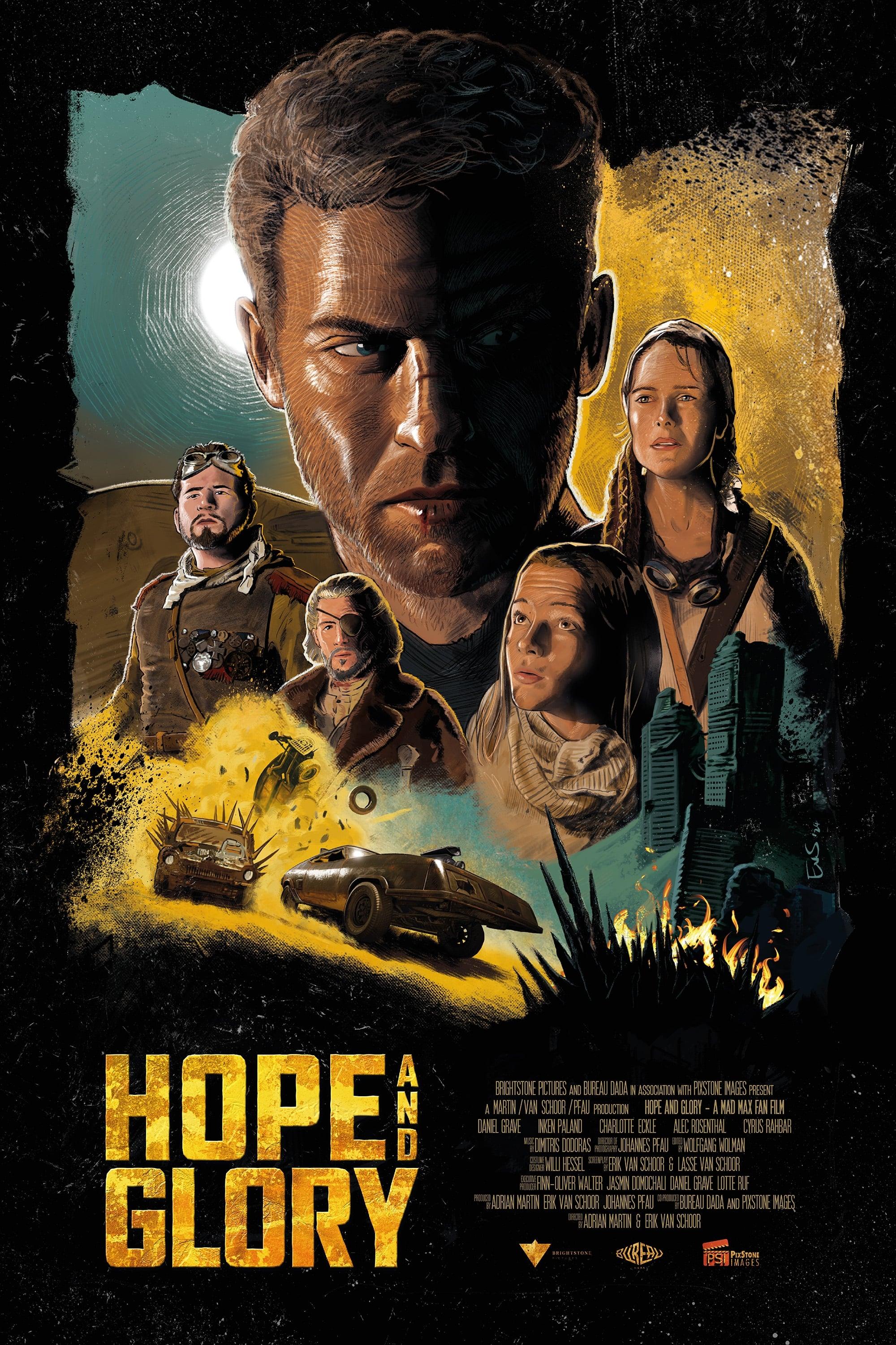 Hope and Glory: A Mad Max Fan Film poster