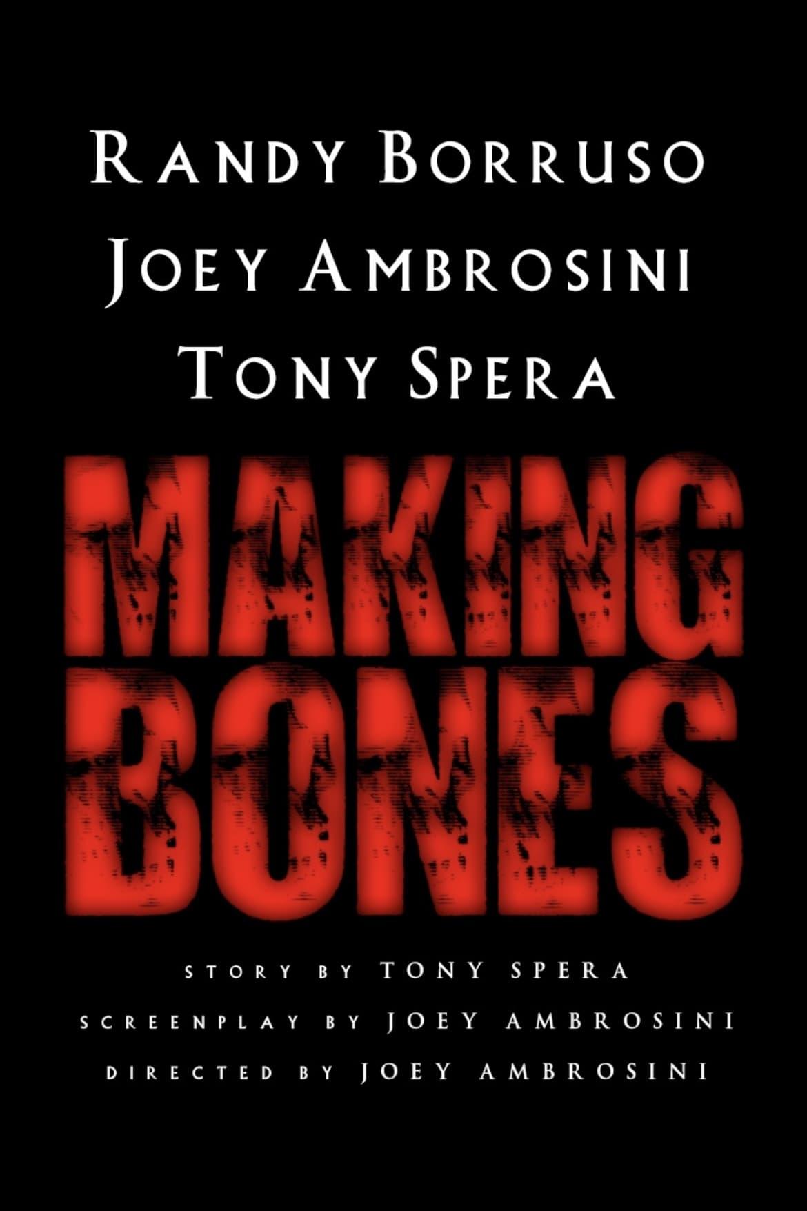 Making Bones poster