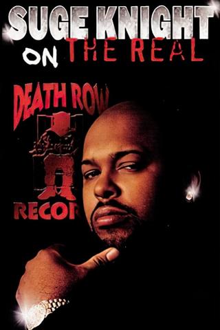 Suge Knight: On The Real Death Row Story poster