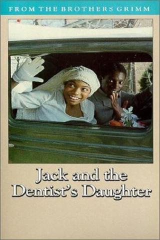 Jack & the Dentist's Daughter poster