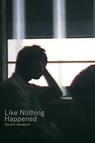 Like Nothing Happened poster