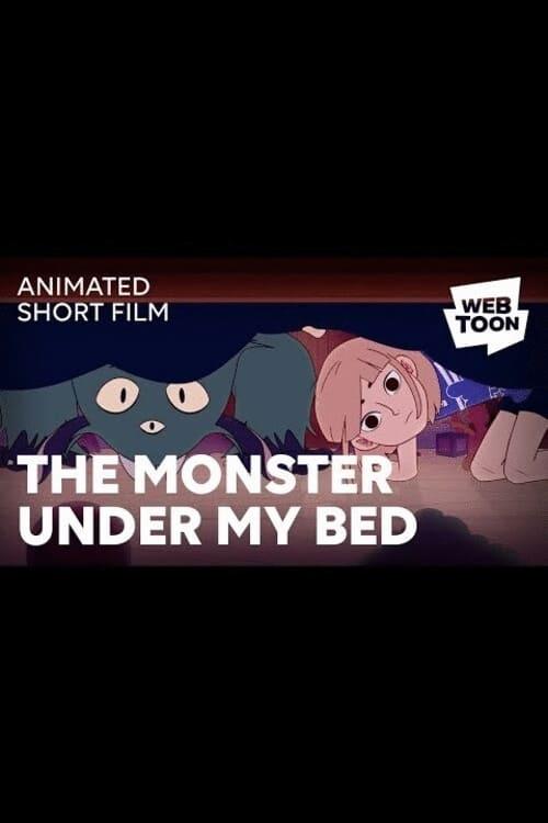 The Monster Under My Bed poster
