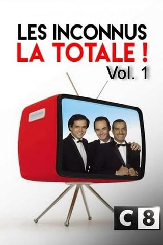 Les Inconnus - La Totale ! (Vol. 1) poster