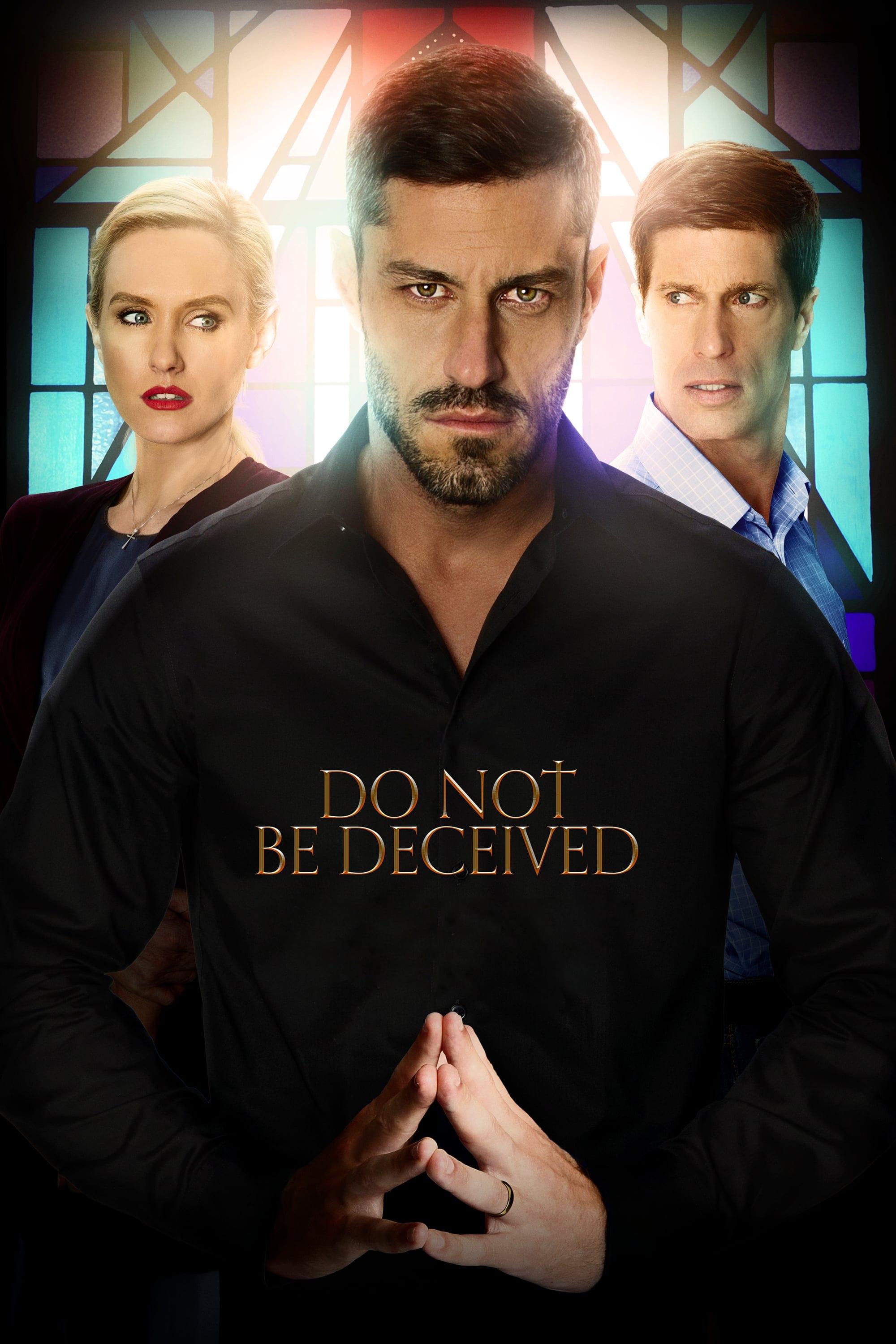 Do Not Be Deceived poster