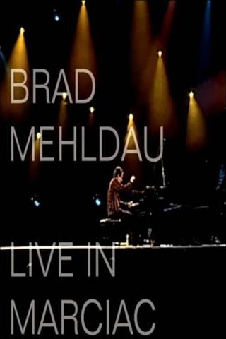 Brad Mehldau - Live In Marciac poster