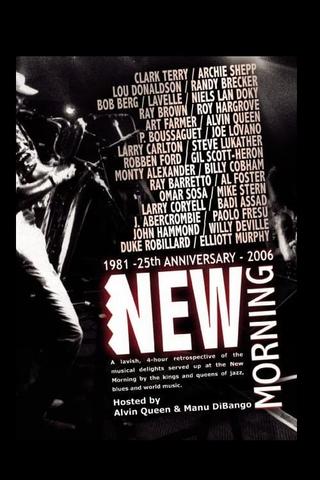 New Morning - 25th Anniversary poster