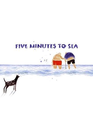 Five Minutes to Sea poster