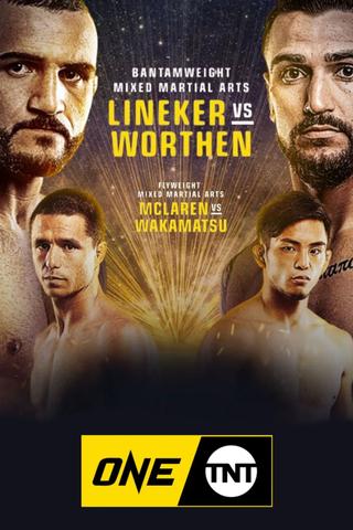 ONE on TNT 3: Lineker vs. Worthen poster