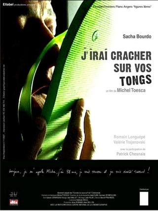 J'irai cracher sur vos tongs poster