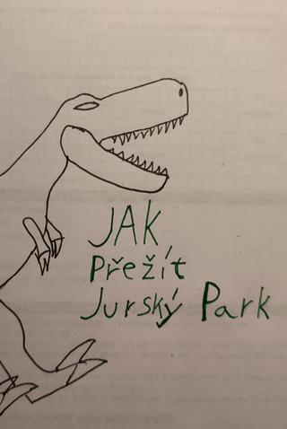 Jurský park- jak přežít Jurský park poster