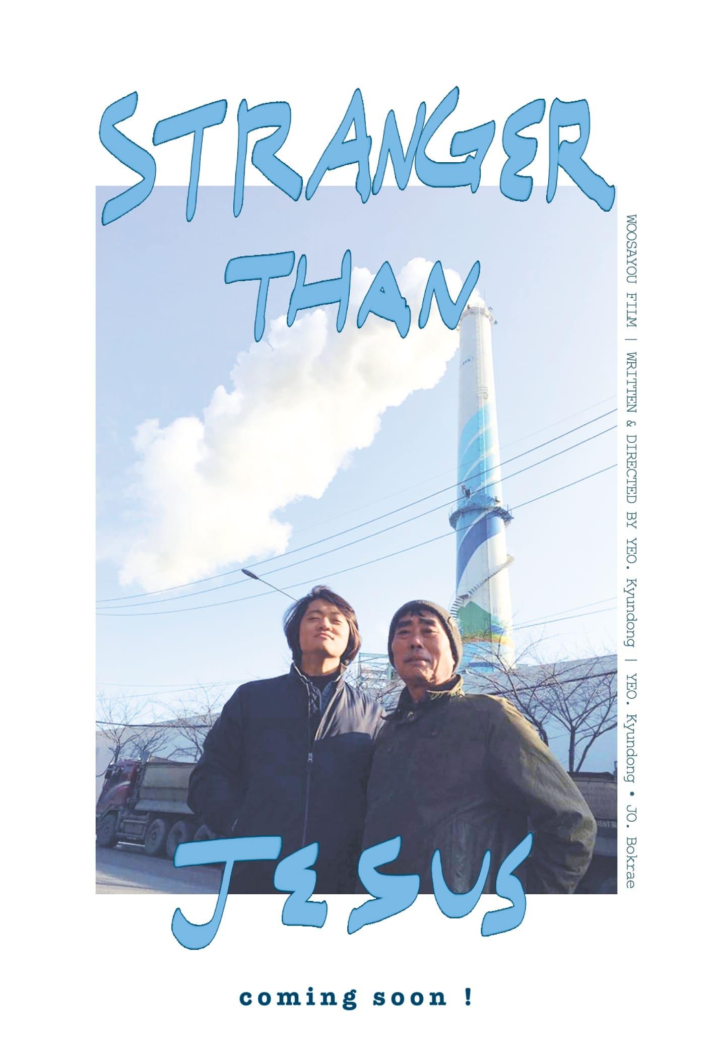 Stranger than Jesus poster