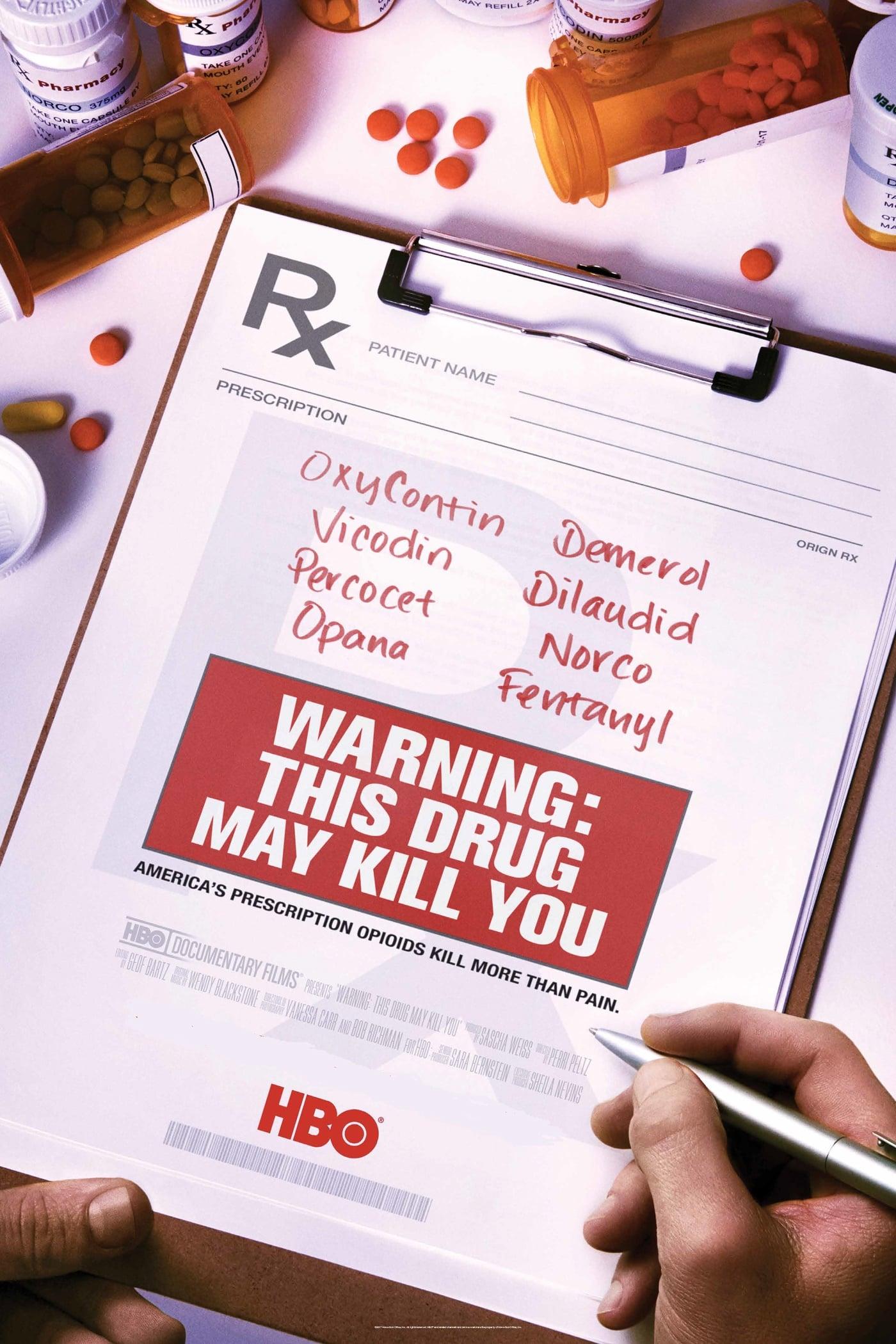 Warning: This Drug May Kill You poster