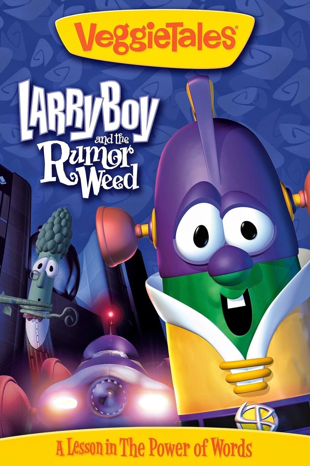VeggieTales: Larry-Boy and the Rumor Weed poster