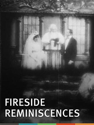 Fireside Reminiscences poster