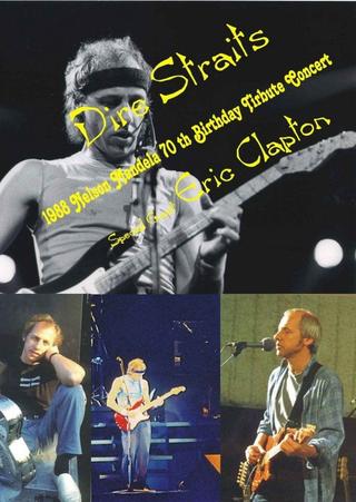 Dire Straits with Eric Clapton - Nelson Mandela 70th Birthday Tribute poster