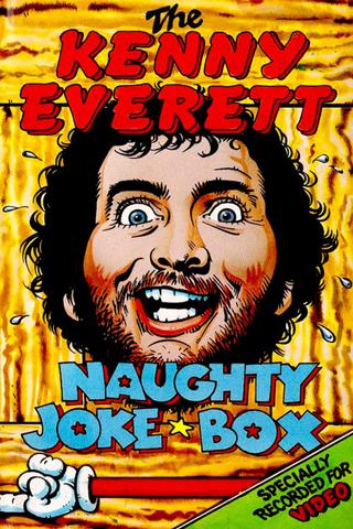The Kenny Everett Naughty Joke Box poster