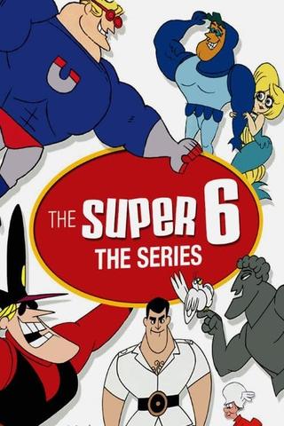 The Super 6 poster