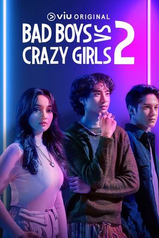 Bad Boys VS Crazy Girls poster